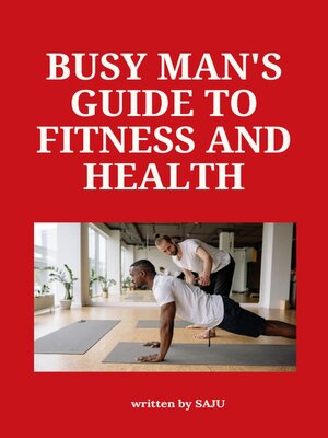 cover image of Busy Man's Guide to Fitness and Health